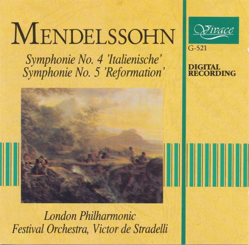 Felix Mendelssohn-Bartholdy, The London Philharmonic Festival Orchestra, Victor De Stradelli - Symphonie No. 4 'Italienische' /  Symphonie No. 5 'Reformation' (CD, Album) (Near Mint (NM or M-))