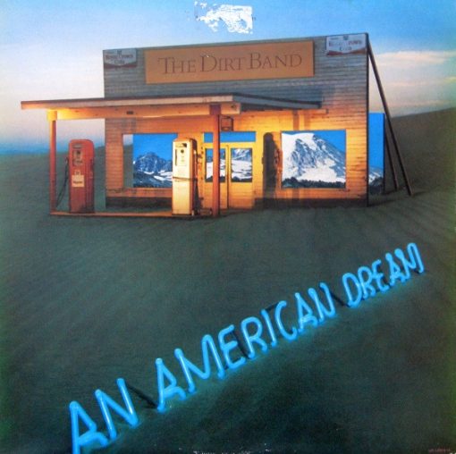 The Dirt Band - An American Dream (LP, Album) (Mint (M))