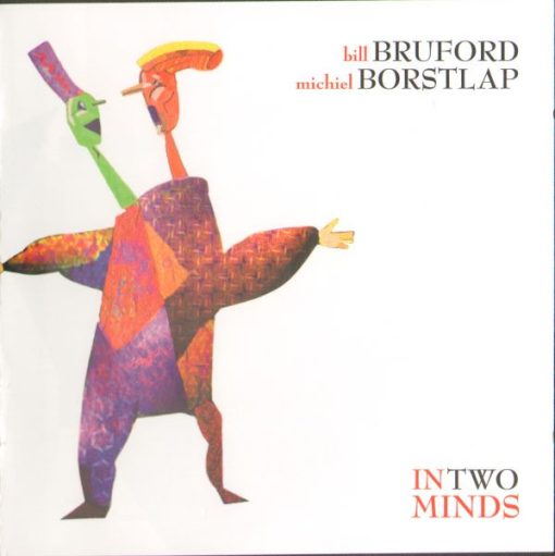 Bill Bruford, Michiel Borstlap - In Two Minds (CD, Album) (Near Mint (NM or M-))