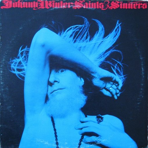 Johnny Winter - Saints & Sinners (LP, Album) (Mint (M))