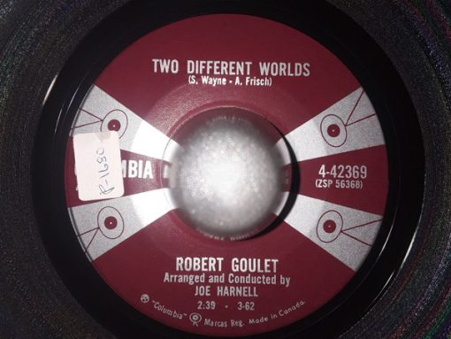 Robert Goulet - Too Soon / Two Different Worlds (7") (Very Good Plus (VG+))