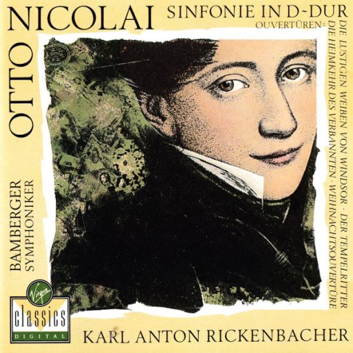 Otto Nicolai, Karl Anton Rickenbacher, Bamberger Symphoniker - Sinfonie In D-Dur / Ouvertüren (CD, Album) (Near Mint (NM or M-))