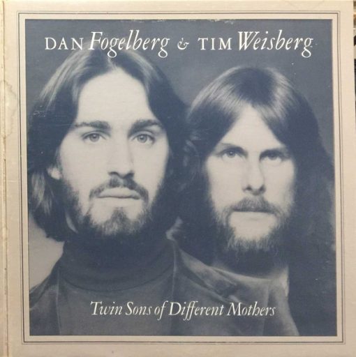 Dan Fogelberg & Tim Weisberg - Twin Sons Of Different Mothers (LP, Album, Gat) (Mint (M))