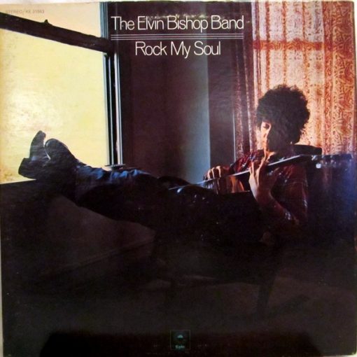 The Elvin Bishop Band - Rock My Soul (LP, Album, Gat) (Mint (M))