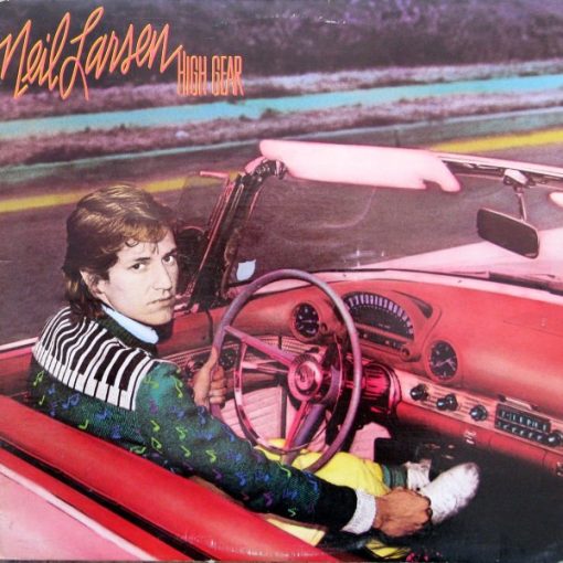 Neil Larsen - High Gear (LP, Album) (Mint (M))