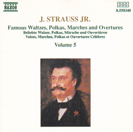 Johann Strauss Jr. - Famous Waltzes, Polkas, Marches And Overtures = Beliebte Walzer, Polkas, Märsche Und Ouvertüren = Valses, Polkas, Et Ouvertures Célèbres, Volume 5 (CD, Comp, Pil) (Near Mint (NM or M-))