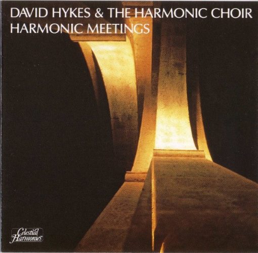 David Hykes & The Harmonic Choir - Harmonic Meetings (CD, Album, RE) (Near Mint (NM or M-))