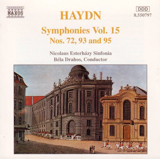 Joseph Haydn, Nicolaus Esterházy Sinfonia, Bela Drahos - Symphonies Vol. 15 (Nos. 72, 93 And 95) (CD, Album) (Near Mint (NM or M-))