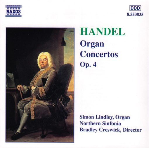 Georg Friedrich Händel - Simon Lindley, Northern Sinfonia, Bradley Creswick - Organ Concertos Op. 4 (CD, Album) (Near Mint (NM or M-))