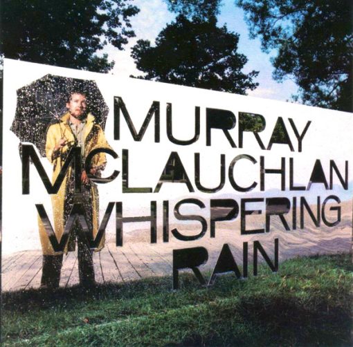 Murray McLauchlan - Whispering Rain (LP, Album) (Mint (M))