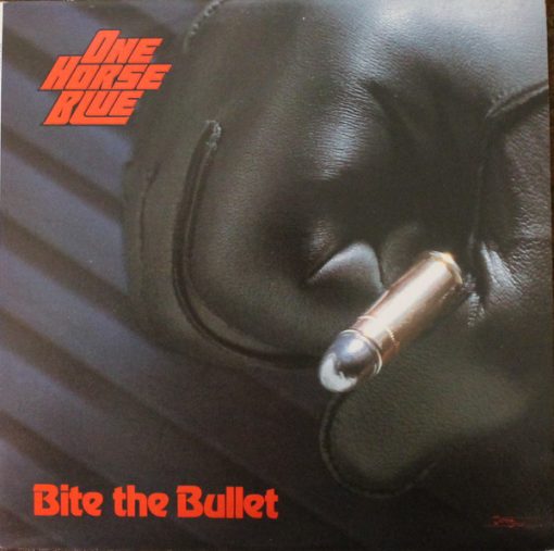 One Horse Blue - Bite The Bullet (LP, Album) (Mint (M))