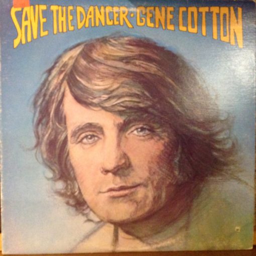 Gene Cotton - Save The Dancer (LP) (Mint (M))