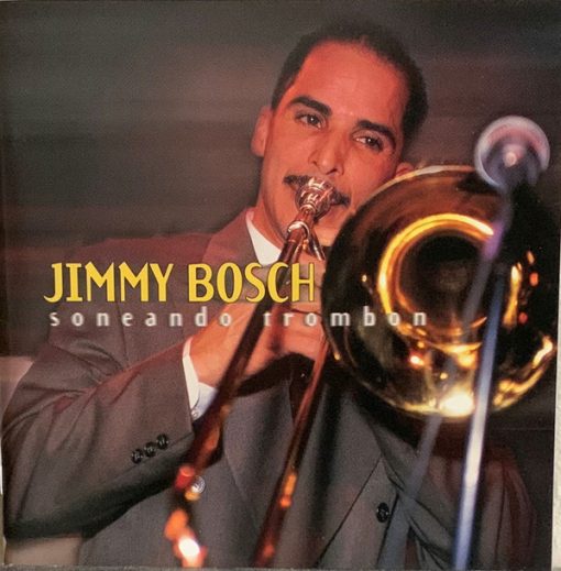 Jimmy Bosch - Soneando Trombon (CD, Album) (Near Mint (NM or M-))