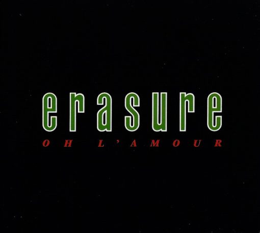 Erasure - Oh L'Amour (CD, Single, RE, Dig) (Near Mint (NM or M-))