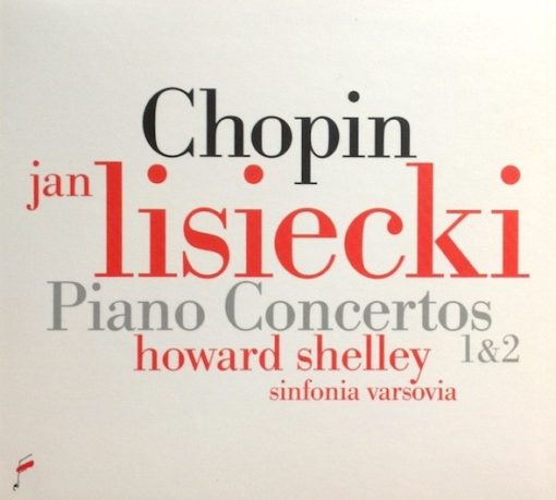 Frédéric Chopin, Jan Lisiecki, Howard Shelley, Sinfonia Varsovia - Piano Concertos 1 & 2 (CD) (Near Mint (NM or M-))