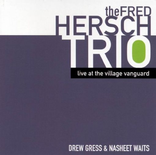 The Fred Hersch Trio - Live At The Village Vanguard (CD) (Near Mint (NM or M-))