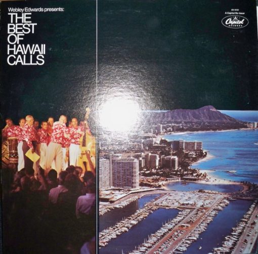 Webley Edwards Presents The Hawaii Calls Orchestra And Chorus - The Best Of Hawaii Calls (LP, Comp, RE) (Mint (M))