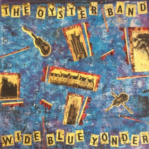 Oysterband - Wide Blue Yonder (LP, Album) (Mint (M))