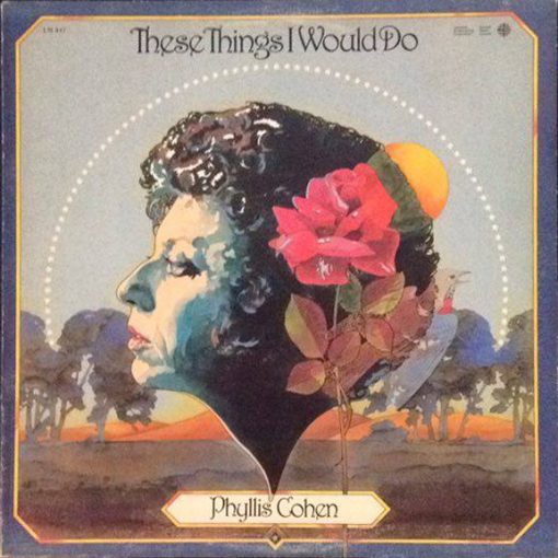 Phyllis Cohen - These Things I Would Do (LP) (Mint (M))