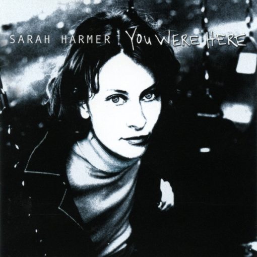 Sarah Harmer - You Were Here (CD, Album) (Near Mint (NM or M-))