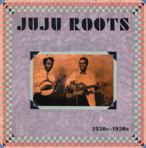 Various - JuJu Roots 1930s - 1950s (CD, Comp) (Near Mint (NM or M-))