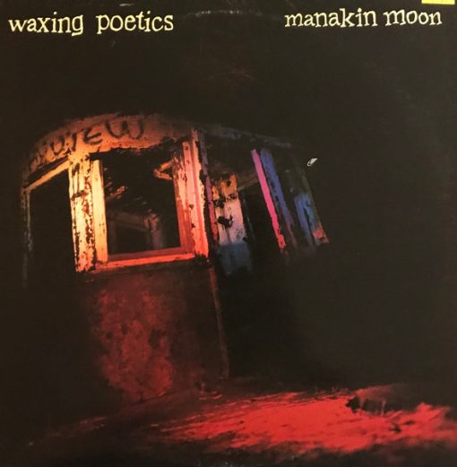 Waxing Poetics - Manakin Moon (LP, Album) (Mint (M))