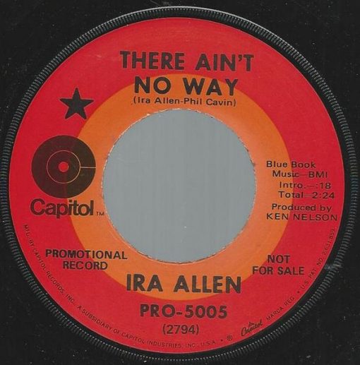 Ira Allen - There Ain't No Way / There Isn't Any Us Any More (7", Promo) (Very Good Plus (VG+))