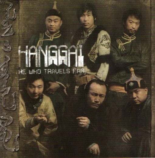 Hanggai - He Who Travels Far (CD, Album) (Near Mint (NM or M-))