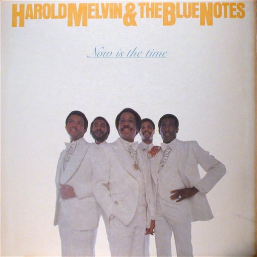 Harold Melvin And The Blue Notes - Now Is The Time (LP, Album, Pit) (Mint (M))