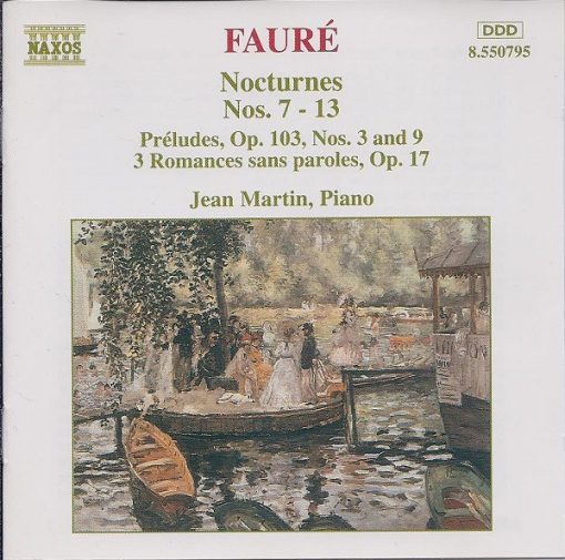 Gabriel Fauré, Jean Martin - Nocturnes Nos. 7 - 13 / Préludes, Op. 103, Nos. 3 And 9 / 3 Romances Sans Paroles, Op. 17 (CD, Album) (Near Mint (NM or M-))