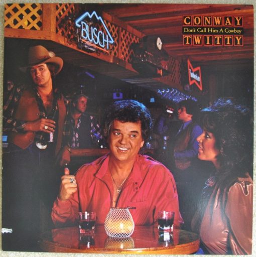 Conway Twitty - Don't Call Him A Cowboy (LP, Album) (Mint (M))