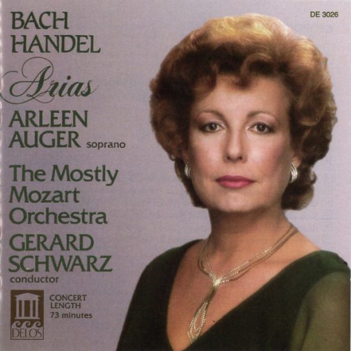 Johann Sebastian Bach - Georg Friedrich Händel, Arleen Auger, Mostly Mozart Orchestra, Gerard Schwarz - Arias (CD, Album) (Near Mint (NM or M-))