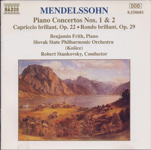 Felix Mendelssohn-Bartholdy - Benjamin Frith, Slovak State Philharmonic Orchestra, Košice, Robert Stankovsky - Piano Concertos Nos. 1 & 2 • Capriccio Brillant, Op. 22 • Rondo Brillant, Op. 29 (CD, Album) (Near Mint (NM or M-))