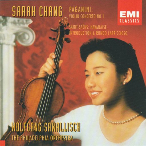 Sarah Chang, Niccolò Paganini, Camille Saint-Saëns, Wolfgang Sawallisch, The Philadelphia Orchestra - Violin Concerto No. 1 / Havanaise / Introduction & Rondo Capriccioso (CD, Album) (Mint (M))