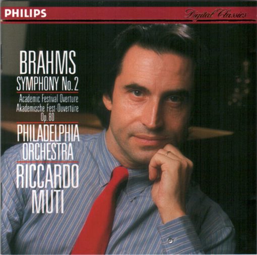 Johannes Brahms - The Philadelphia Orchestra, Riccardo Muti - Symphony No. 2 • Academic Festival Overture (CD, Album) (Near Mint (NM or M-))