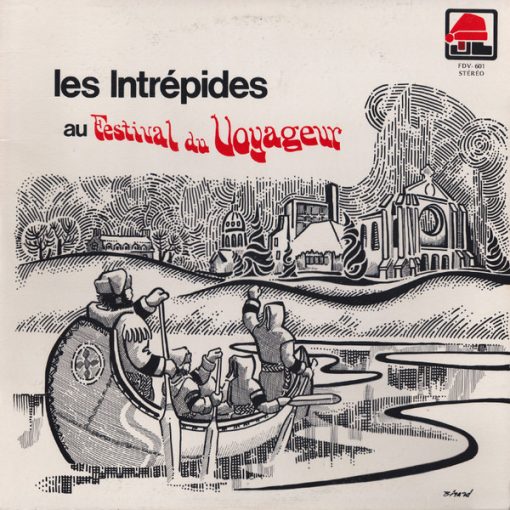 Les Intrépides - Les Intrépides Au Festival Du Voyageur (LP, Album) (Mint (M))