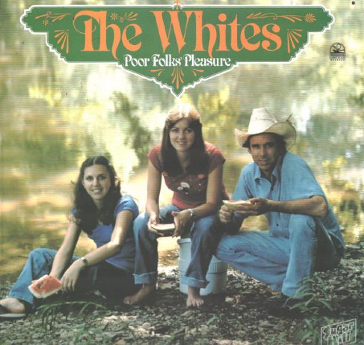 The Whites - Poor Folks' Pleasure (LP, Album) (Mint (M))