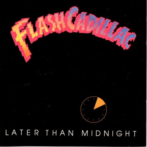 Flash Cadillac & The Continental Kids - Later Than Midnight (LP) (Mint (M))