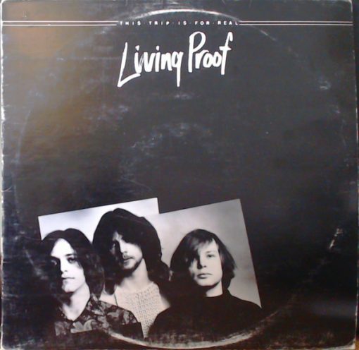 Living Proof (7) - This Trip Is For Real (LP, Album) (Mint (M))