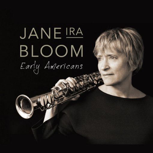 Jane Ira Bloom - Early Americans (CD, Album) (Mint (M))