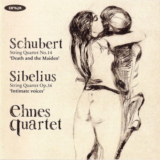 Franz Schubert, Jean Sibelius, Ehnes Quartet - String Quartet No. 14 'Death And The Maiden' / String Quartet Op. 56 'Intimate Voices' (CD) (Mint (M))